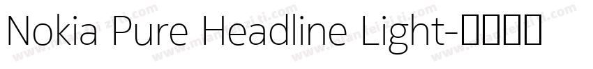 Nokia Pure Headline Light字体转换